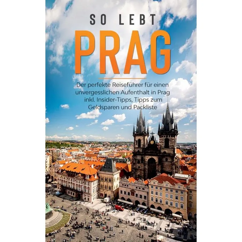 So lebt Prag