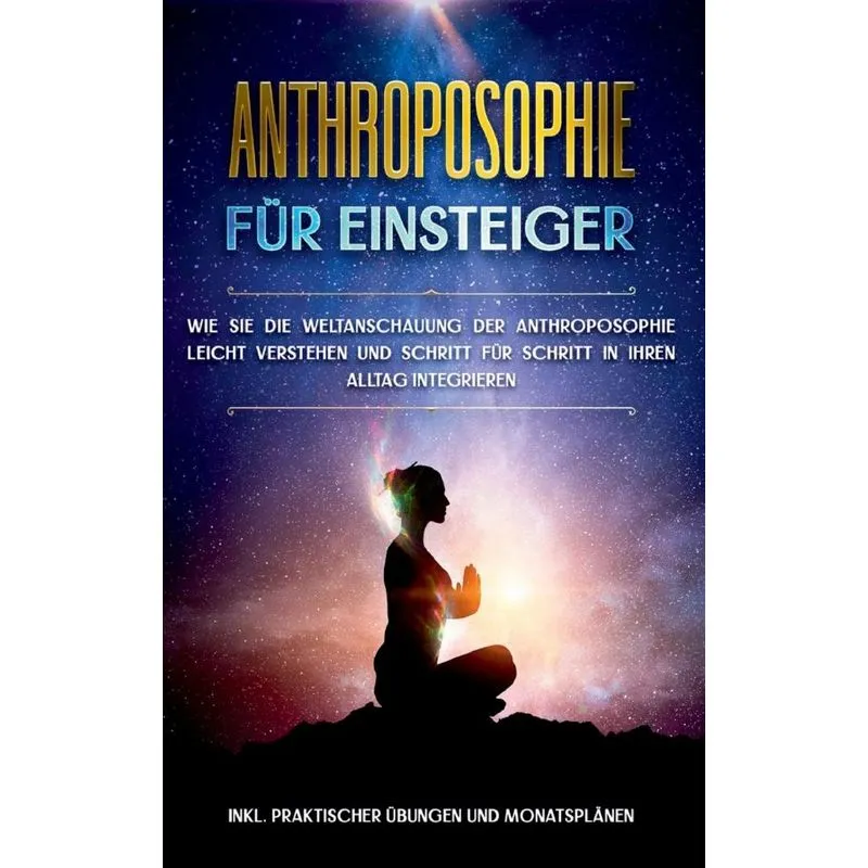 Anthroposophie für Einsteiger