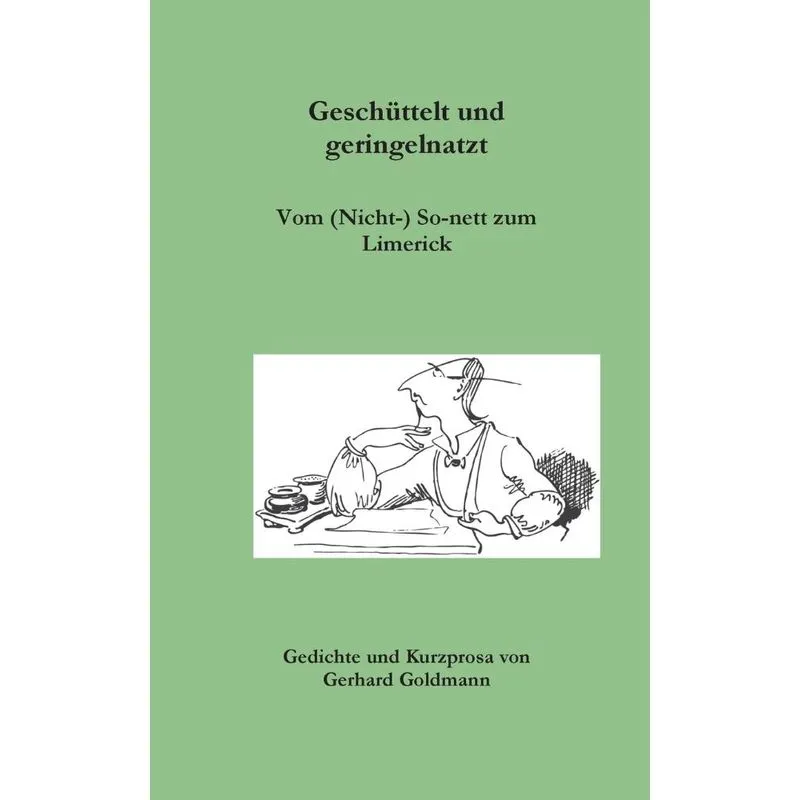 Geschüttelt und geringelnatzt