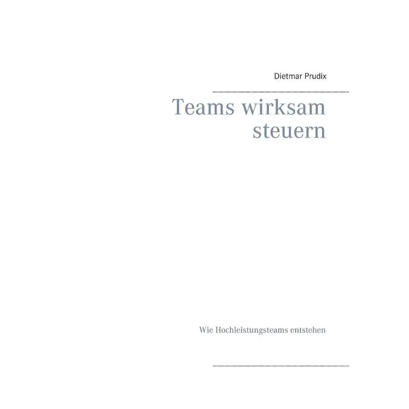 Teams wirksam steuern