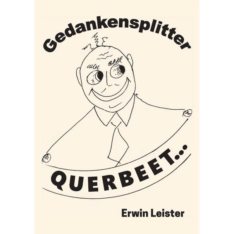 Gedankensplitter Querbeet...