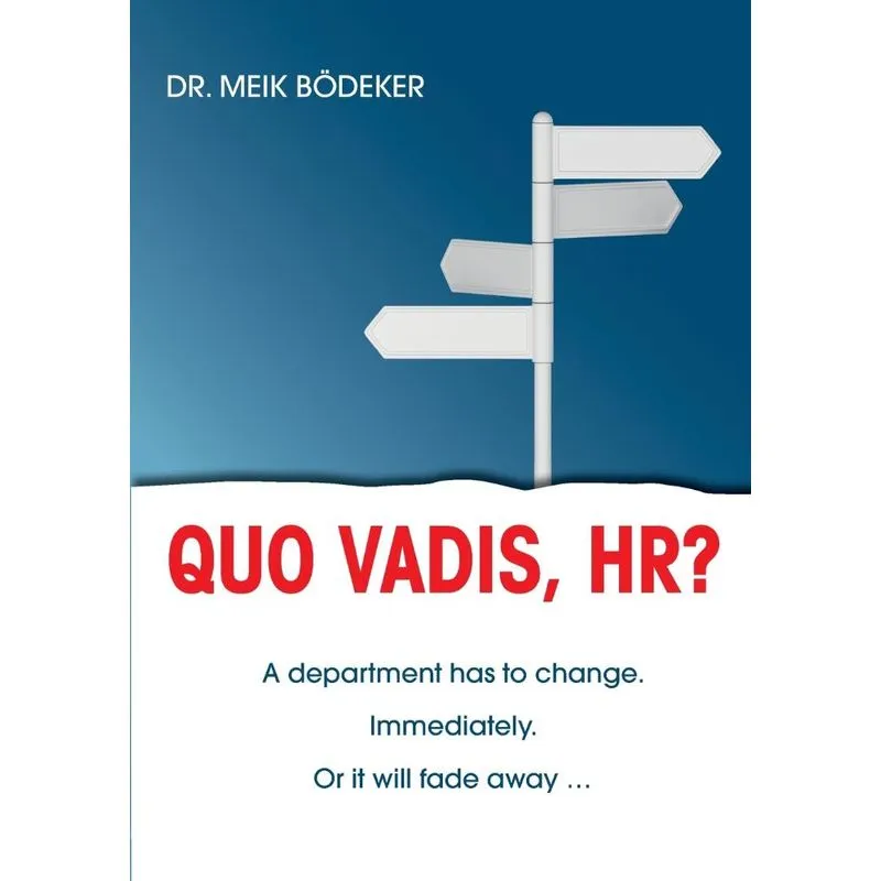 Quo Vadis, HR?