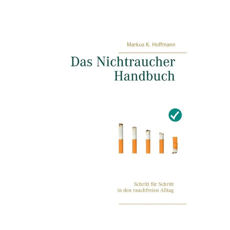 Das Nichtraucher Handbuch