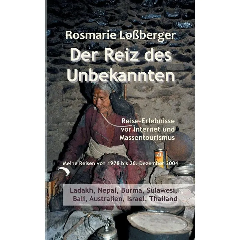 Der Reiz des Unbekannten