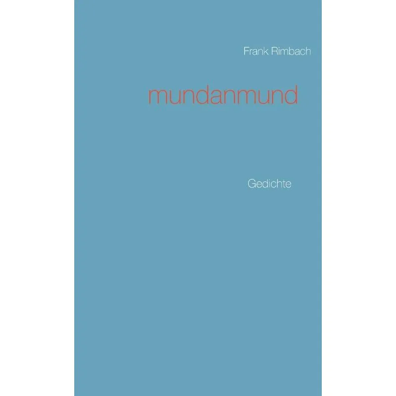 mundanmund