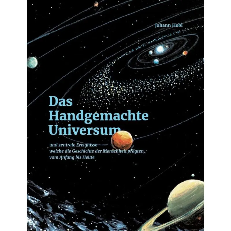 Das Handgemachte Universum