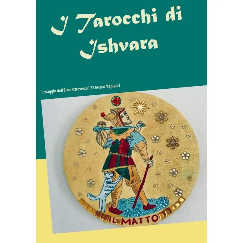 I Tarocchi di Ishvara
