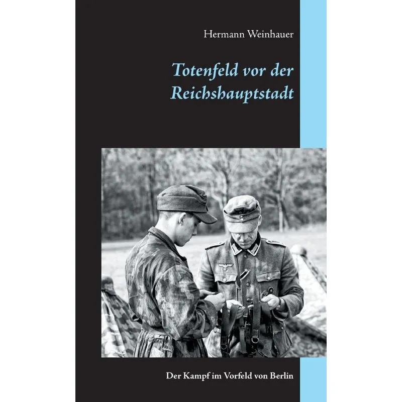 Totenfeld vor der Reichshauptstadt