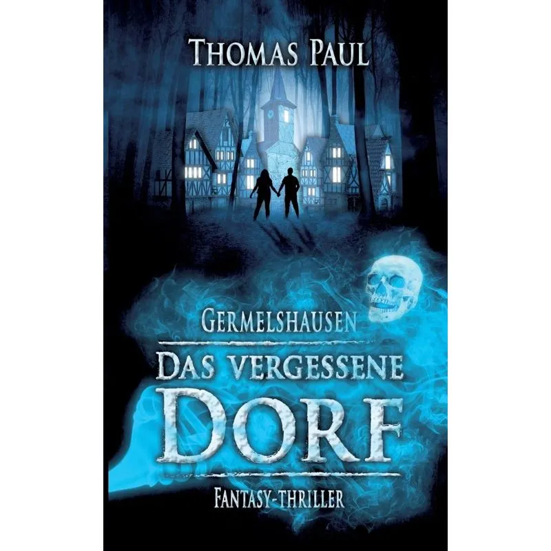 Das vergessene Dorf