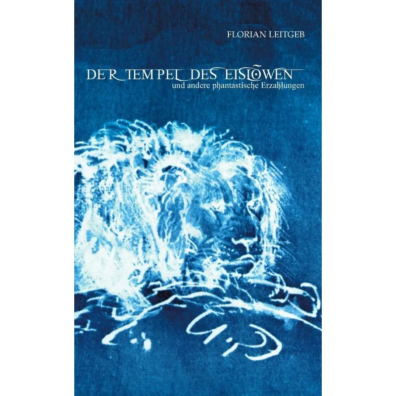 Der Tempel des Eislöwen