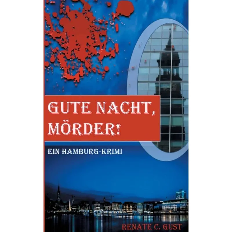Gute Nacht, Mörder!