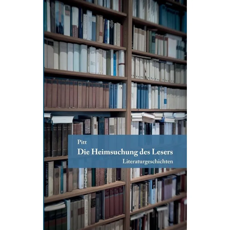Die Heimsuchung des Lesers
