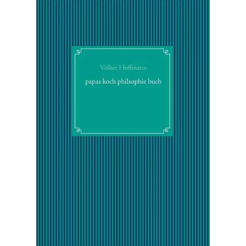 papas koch philsophie buch