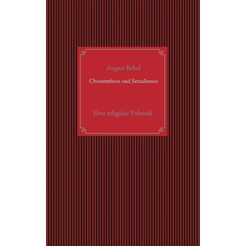 Christenthum und Sozialismus