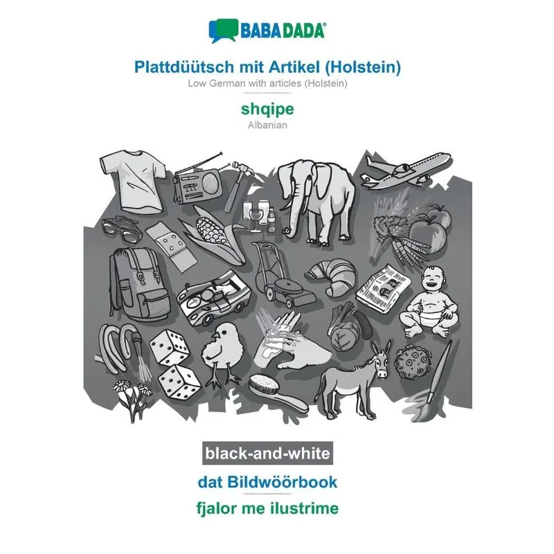 BABADADA black-and-white, Plattdüütsch mit Artikel (Holstei