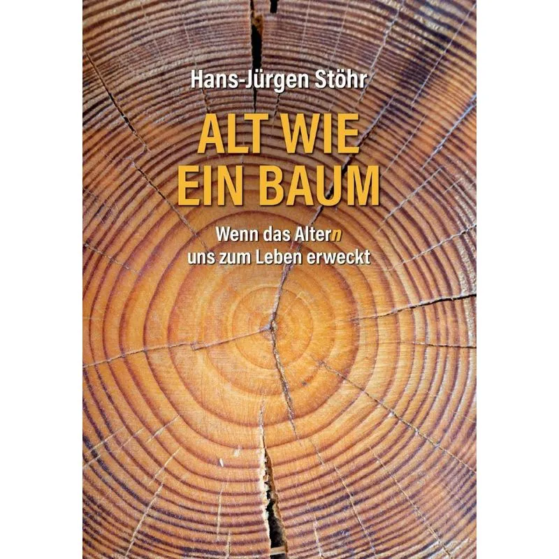 Alt wie ein Baum