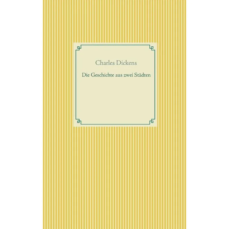 Die Geschichte von zwei Städten