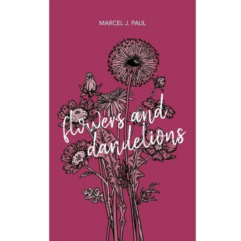 Flowers and Dandelions
