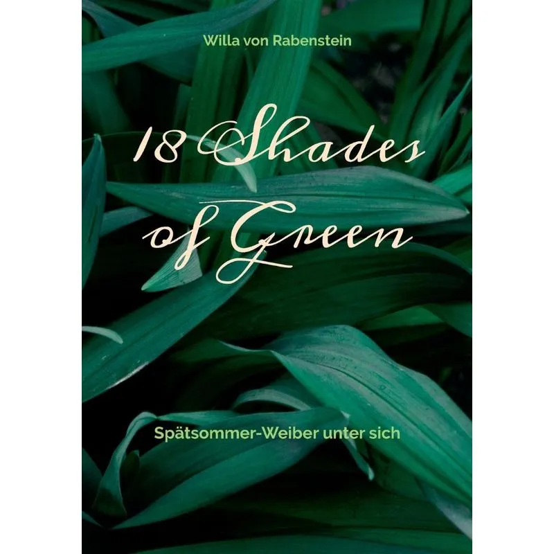 18 Shades of Green