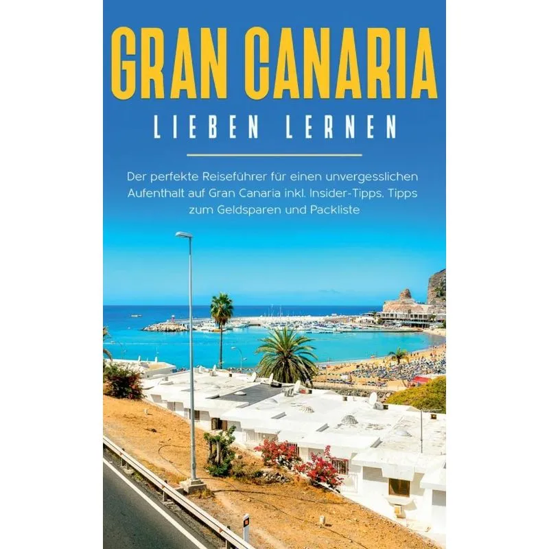 Gran Canaria lieben lernen