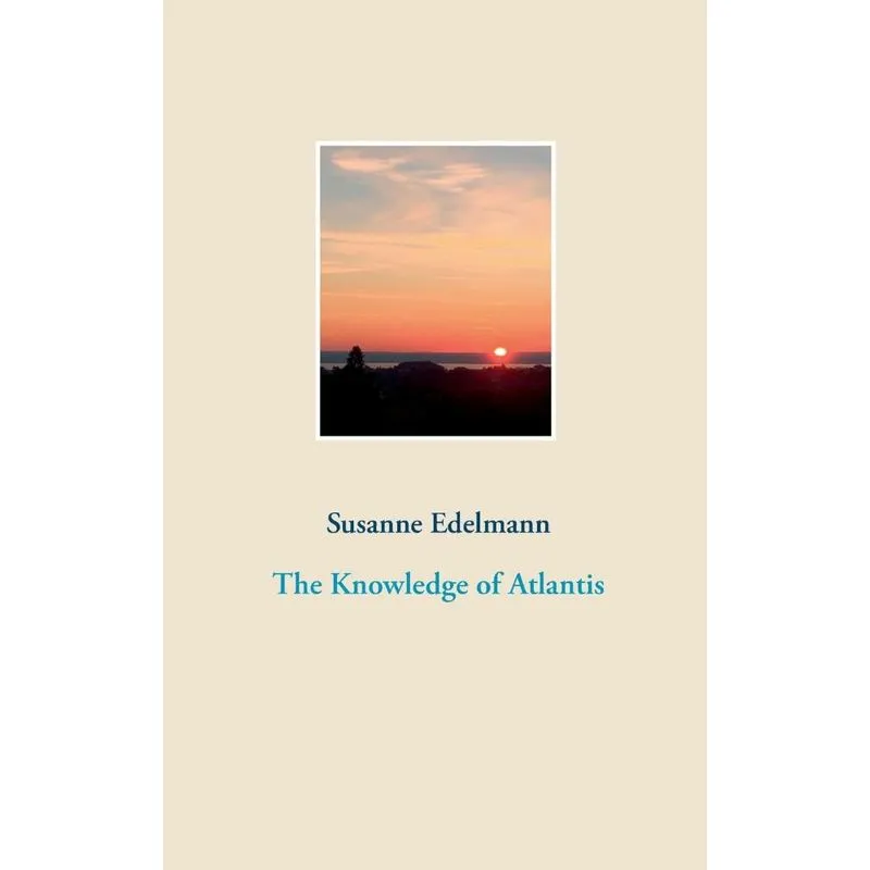 The Knowledge of Atlantis
