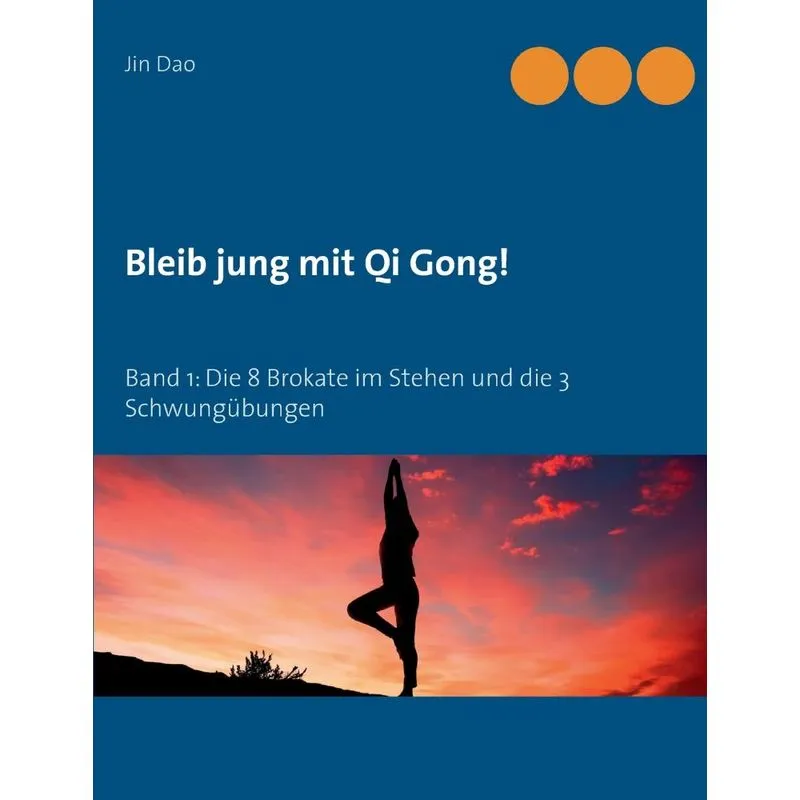 Bleib jung mit Qi Gong