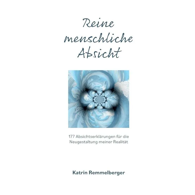 Reine menschliche Absicht