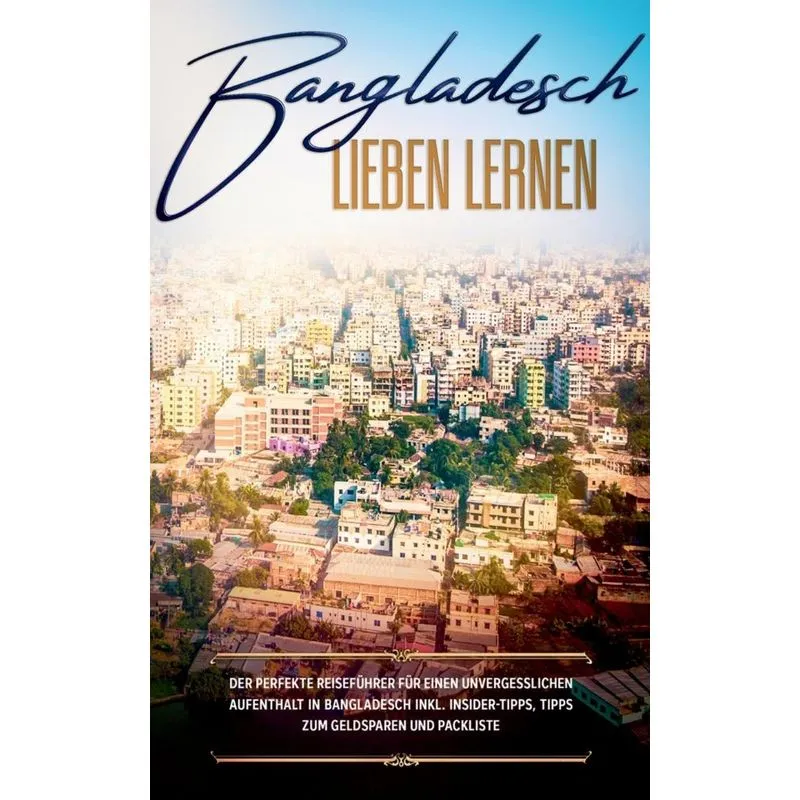 Bangladesch lieben lernen