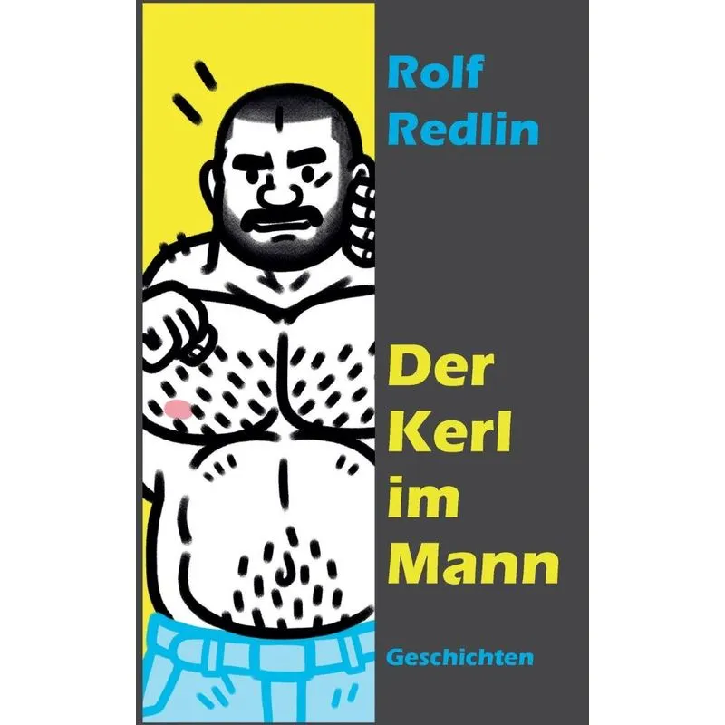 Der Kerl im Mann