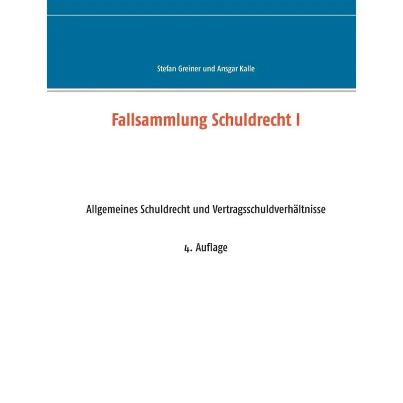 Fallsammlung Schuldrecht I