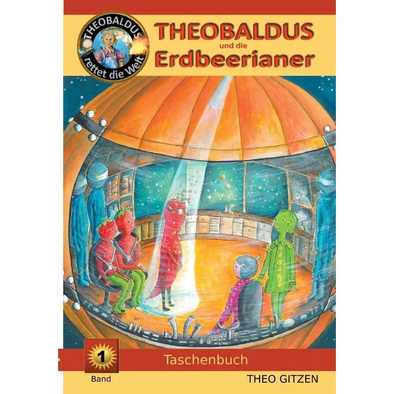 Theobaldus rettet die Welt
