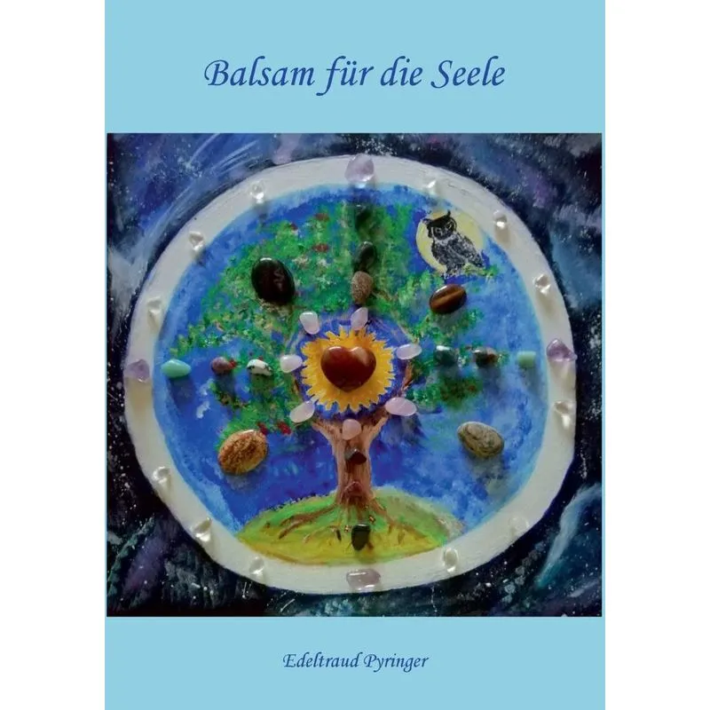 Balsam für die Seele