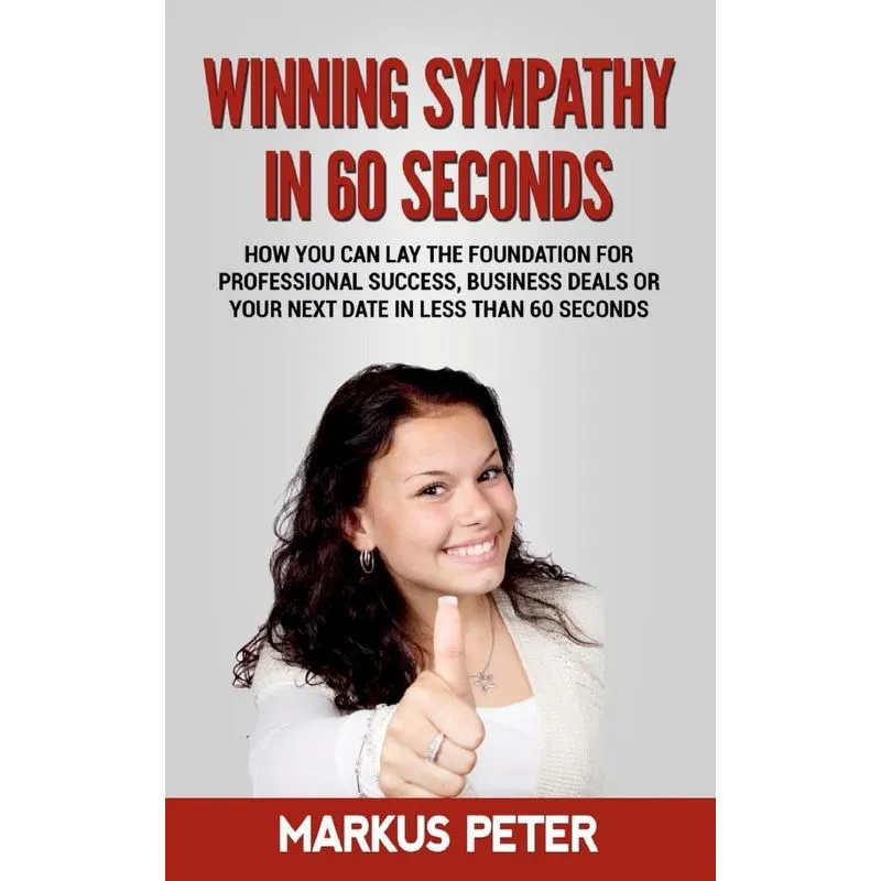 Winning Sympathy in 60 Seconds