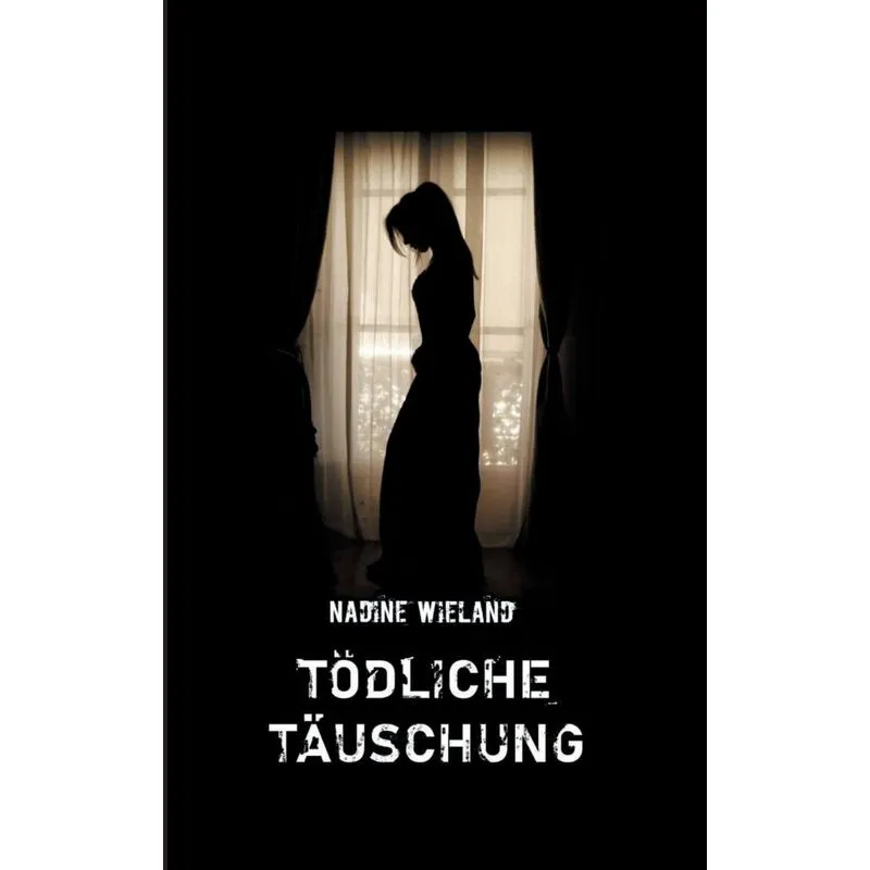 Tödliche Täuschung