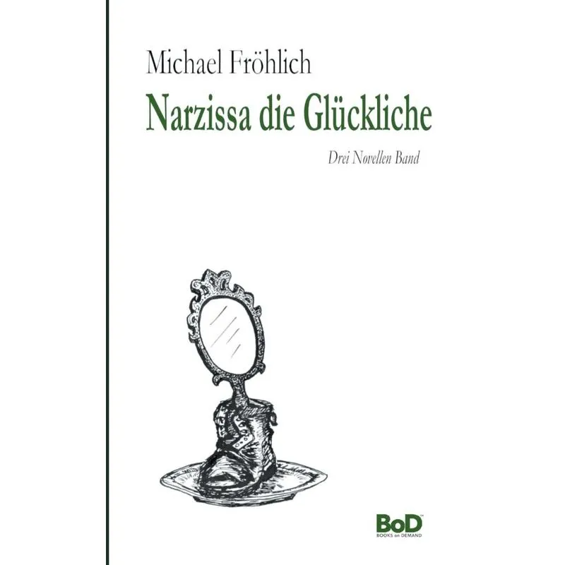 Narzissa die Glückliche