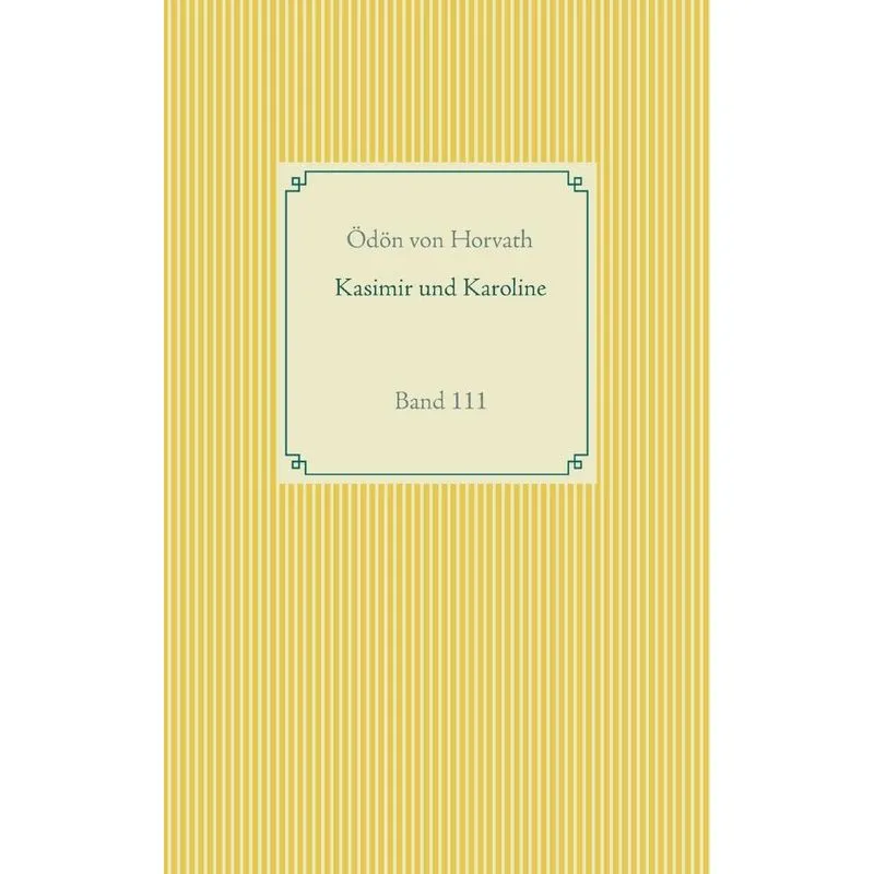 Kasimier und Karoline