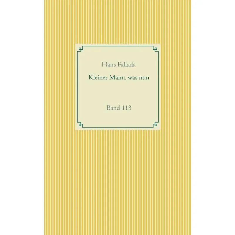 Kleiner Mann, was nun