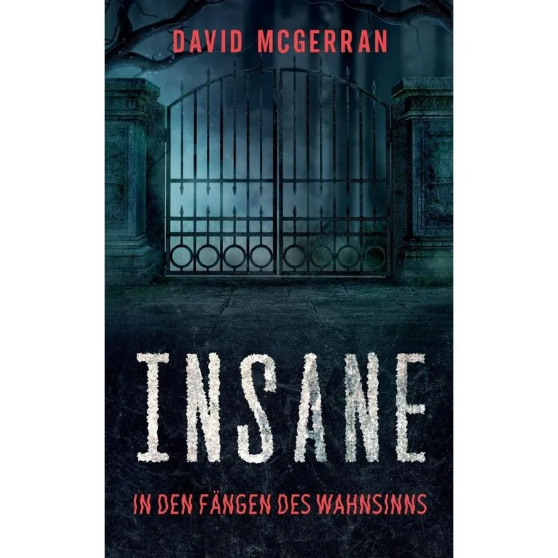 Insane