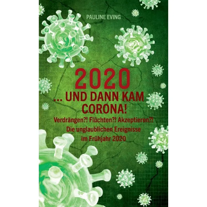 2020 ... und dann kam Corona!