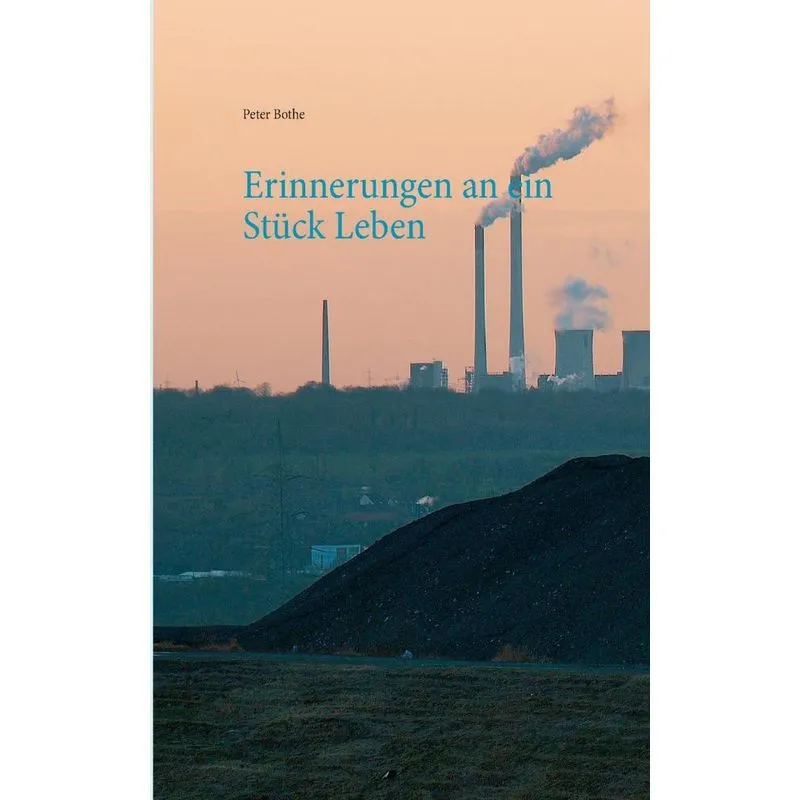 Erinnerungen an ein Stück Leben