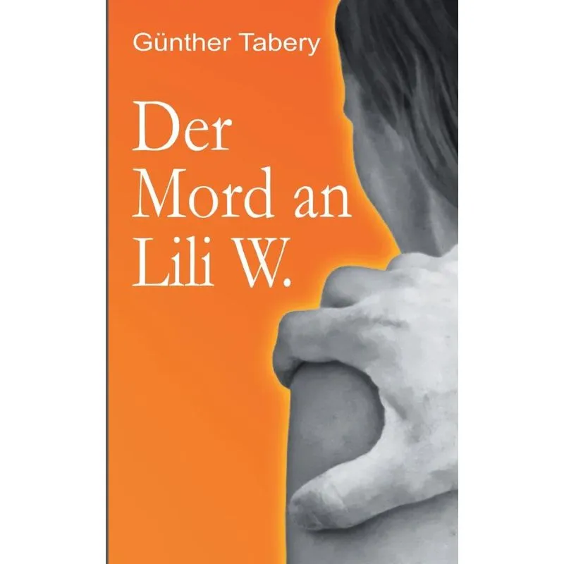 Der Mord an Lili W.