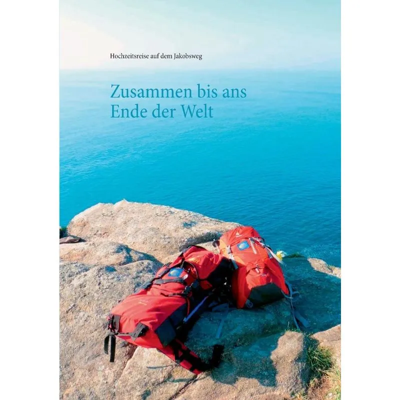 Zusammen bis ans Ende der Welt