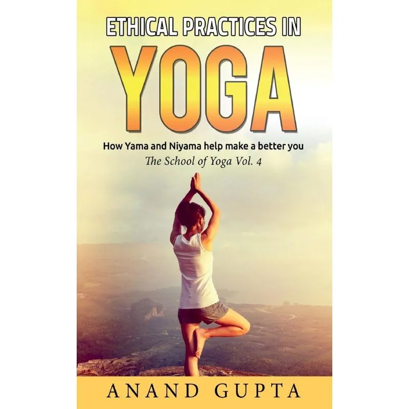 Ethical Practices in Yoga