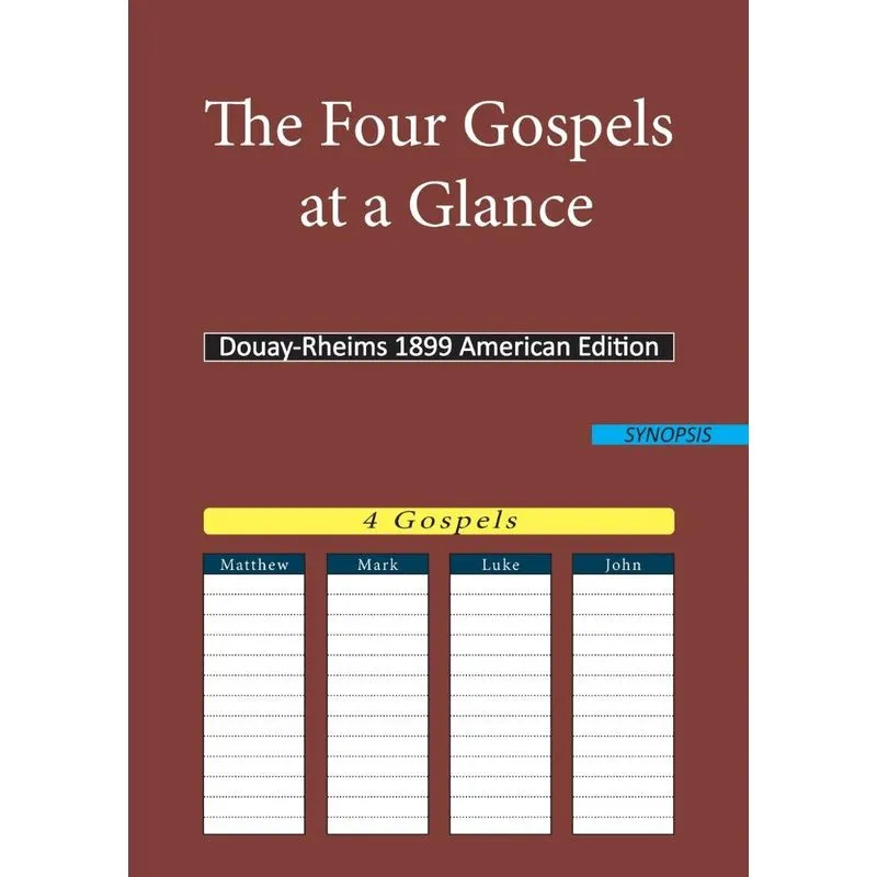 The Four Gospels at a Glance