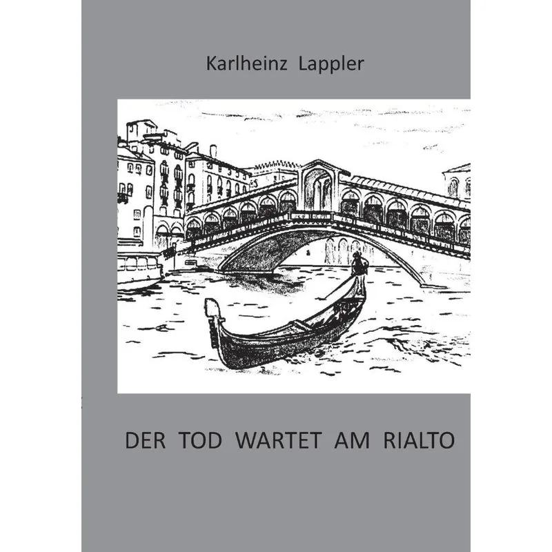 Der Tod wartet am Rialto