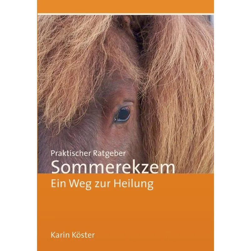 Praktischer Ratgeber Sommerekzem