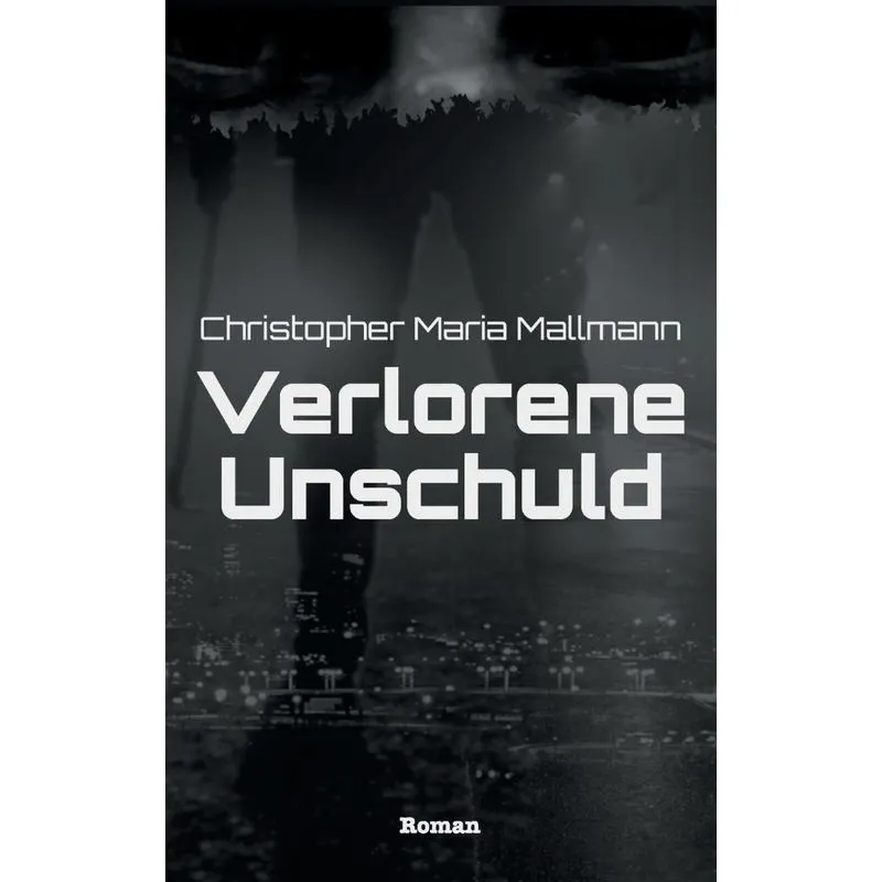 Verlorene Unschuld