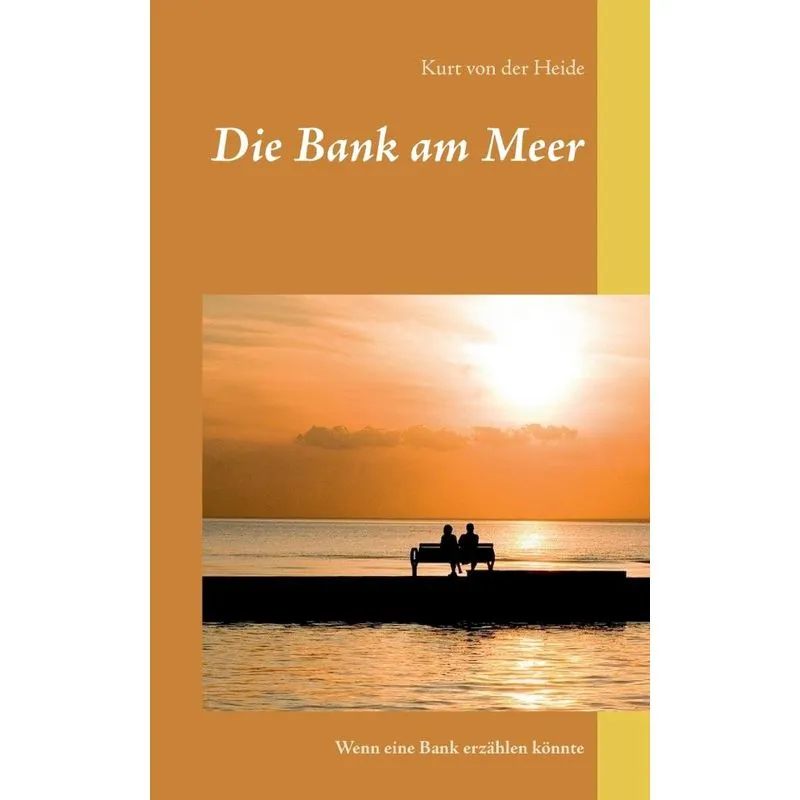 Die Bank am Meer