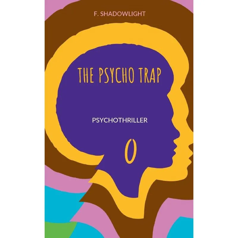 The psycho trap