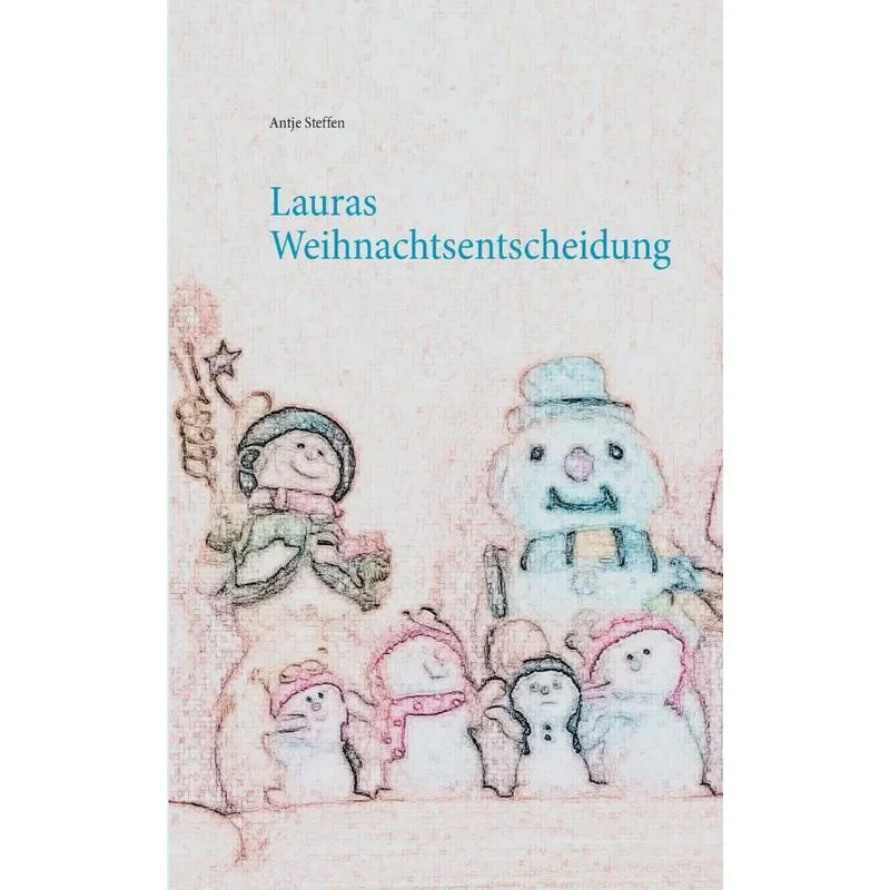 Lauras Weihnachtsentscheidung